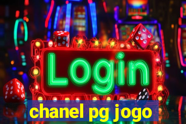 chanel pg jogo